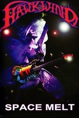 Hawkwind: Space Melt poster movie