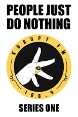 Poster for People Just Do Nothing Season 1
