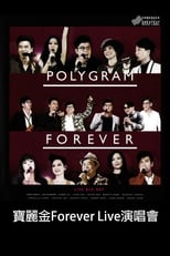 Poster for Polygram Forever Live 2013