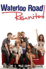Waterloo Road Reunited poster