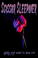 Scissor Sleepover poster