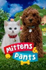 Poster for Mittens & Pants
