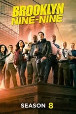 Poster for Brooklyn Nine-Nine Season 8