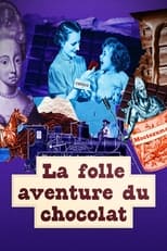 Poster for La folle aventure du chocolat 