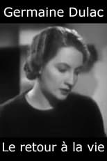 Le retour à la vie (1936)