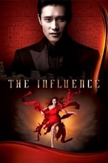 Poster for The Influence 