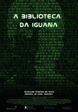 Poster for A biblioteca da iguana