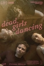 Poster for Dead Girls Dancing 