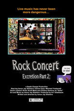 Rock Concert: Excretion Part 2 poster
