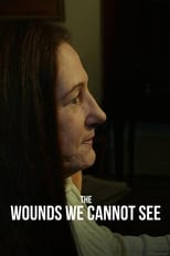 The Wounds We Cannot See (2017)