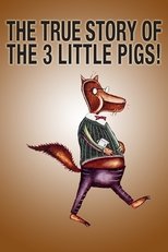 Poster for The True Story of the Three Little Pigs