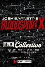 Poster for GCW Josh Barnett's Bloodsport X 
