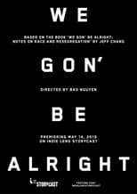 Poster for We Gon' Be Alright