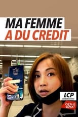 Poster for Chine, ma femme a du crédit