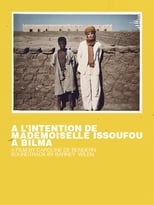 Poster for A l'intention de Mademoiselle Issoufou à Bilma