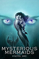 Poster zu Staffel 3 – Mysterious Mermaids