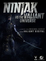 Ninjak vs. the Valiant Universe poster