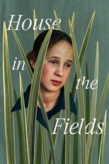 House in the Fields (2016)