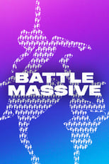 Battle massive serie streaming