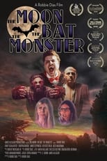 Poster di The Moon, The Bat, The Monster