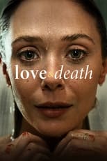 Poster for Love & Death Season 1