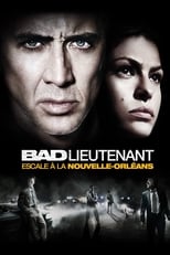 Bad Lieutenant : Escale à la Nouvelle-Orléans