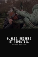 Poster di Oublis, Regrets et Repentirs