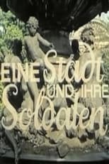 Poster for Eine Stadt und ihre Soldaten 