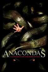 Anacondas : À la poursuite de l'orchidée de sang poster