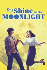You Shine in the Moonlight