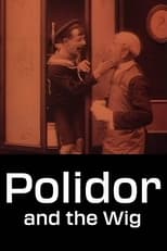 Polidor and the Wig