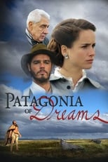 Poster for Patagonia of Dreams