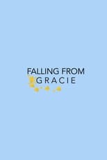 Poster for Falling From Gracie 