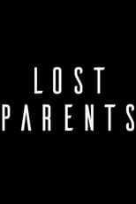 Poster di Lost Parents