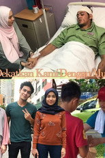 Dekatkan Kami Dengan Mu poster