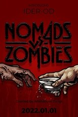 Nomads vs. Zombies poster movie