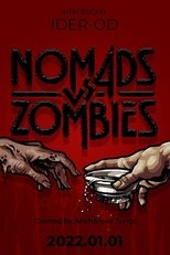 Nomads vs. Zombies (2022)