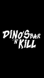 Poster for Dino's Bar 'n' Kill 