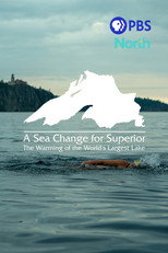 A Sea Change for Superior: The Warming of the World's Largest Lake poster