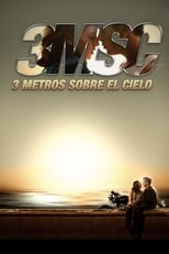 VER Tres Metros Sobre El Cielo (2010) Online Gratis HD