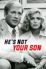 Poster for He's Not Your Son 