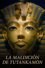 Toutankhamon : du trésor à la malédiction