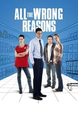 Poster for All the Wrong Reasons 