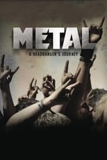 Poster for Metal: A Headbanger's Journey 