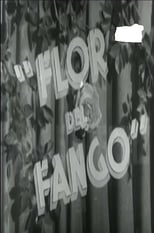 Poster for Flor de fango