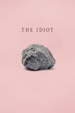 Poster for The Idiot