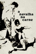 A Navalha na Carne