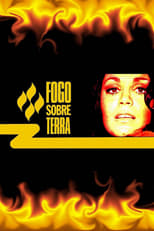 Poster for Fogo Sobre Terra Season 1