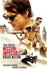 Mission : Impossible - Rogue Nation serie streaming