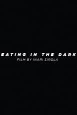 Poster for Eating in the Dark 